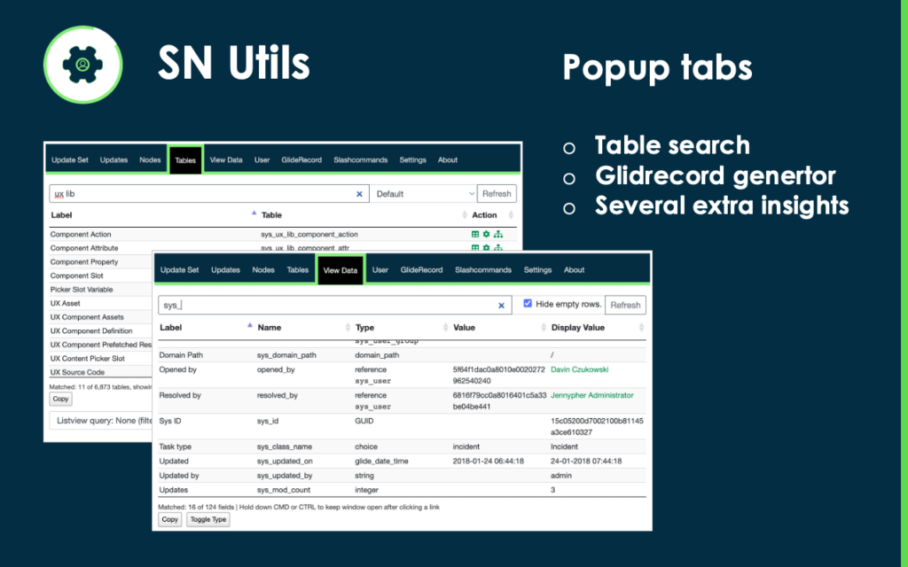 Schermata dell'estensione SN Utils per ServiceNow che mostra le funzionalità di popup tabs. L'interfaccia include schede per la ricerca delle tabelle, generatore GlideRecord e informazioni avanzate. L'immagine evidenzia la navigazione tra le tabelle e i dati degli oggetti di ServiceNow con strumenti di ricerca avanzata.